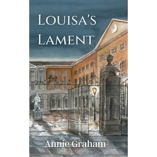 Louisa's Lament - Hardcover