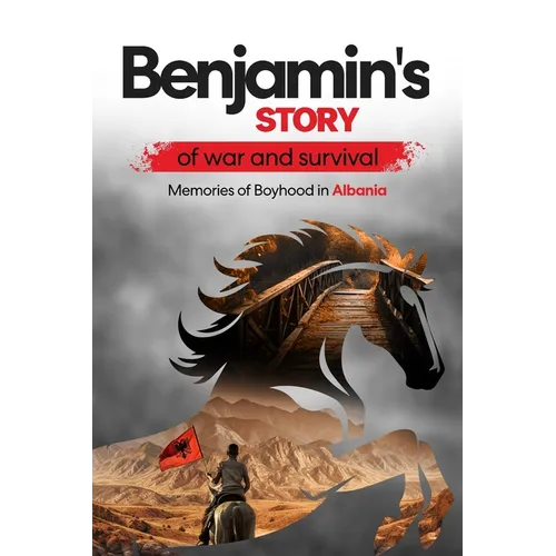 Benjamin's Story of War and Survival - Paperback