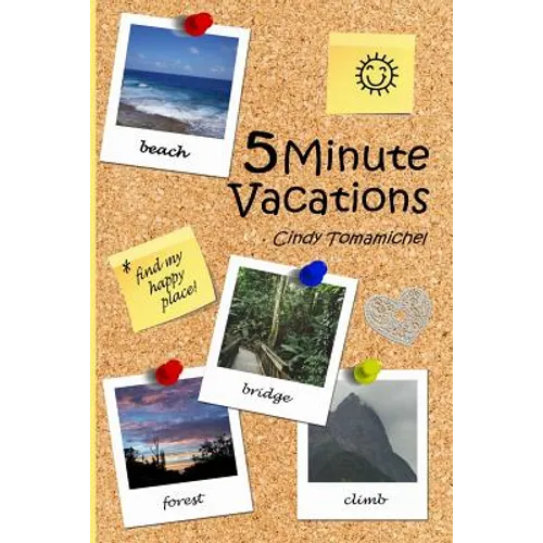 5 Minute Vacations - Paperback