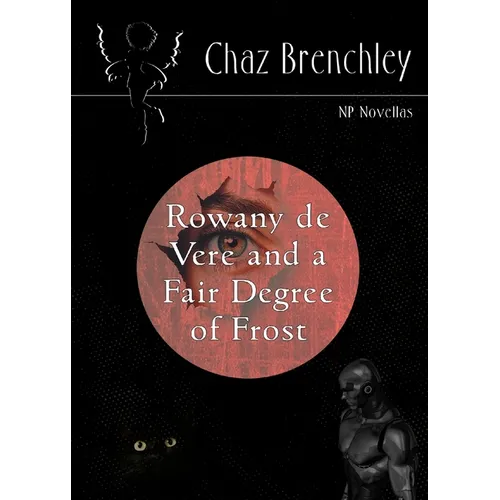 Rowany De Vere and a Fair Degree of Frost - Paperback