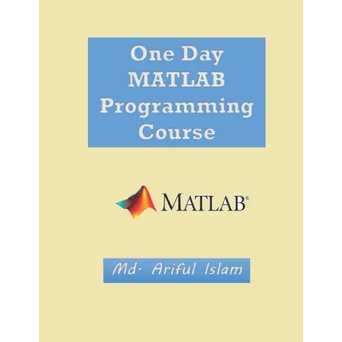 One Day MATLAB Programming Course - Paperback