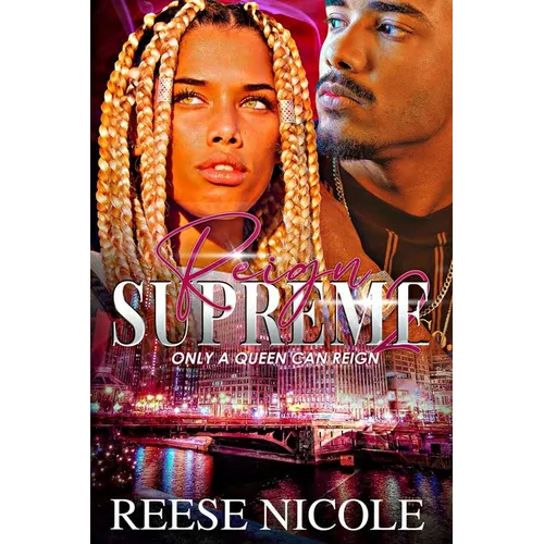 Reign Supreme 2: Only A Queen Can Reign - Paperback