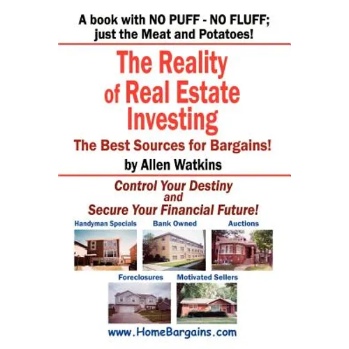 The Reality of Real Estate Investing - Paperback