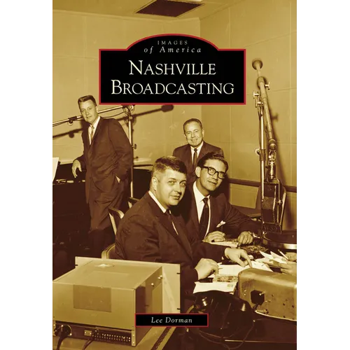 Nashville Broadcasting - Paperback