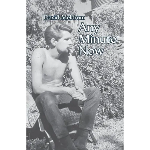 Any Minute Now - Paperback