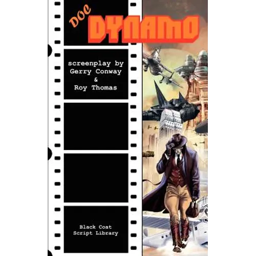 Doc Dynamo: The Screenplay - Paperback