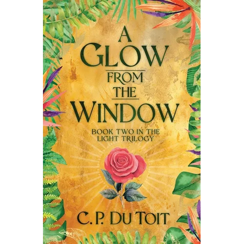 A Glow from the Window - Paperback