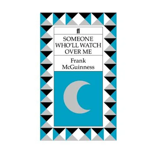 Someone Who'll Watch Over Me: A Play - Paperback