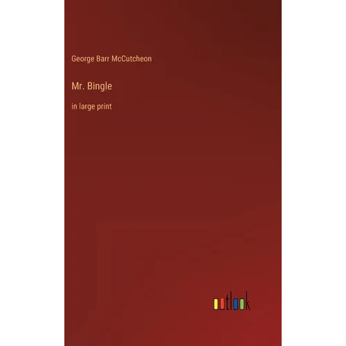 Mr. Bingle: in large print - Hardcover