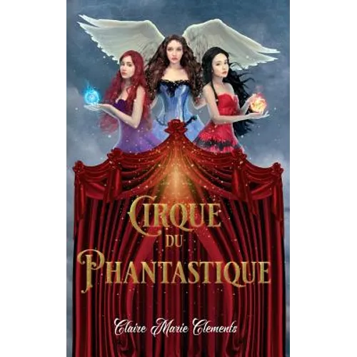 Cirque du Phantastique - Paperback