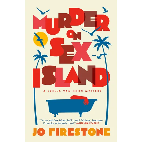 Murder on Sex Island: A Luella Van Horn Mystery - Paperback