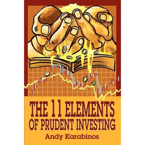 The 11 Elements of Prudent Investing - Paperback