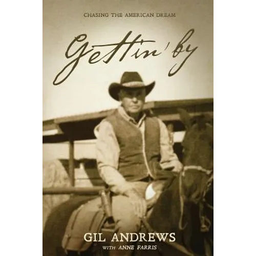 Gettin' By: Chasing the American Dream - Paperback