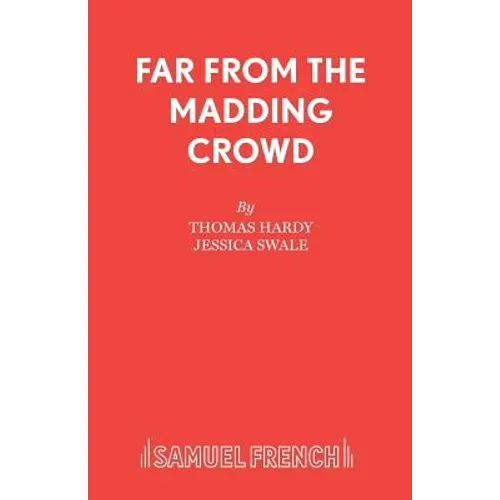 Far From the Madding Crowd - Paperback