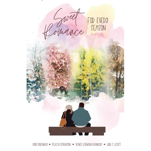 Sweet Romance for Every Season - Paperback
