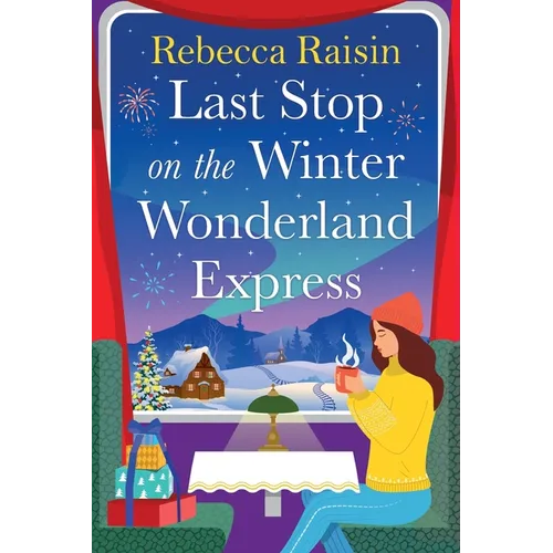 Last Stop on the Winter Wonderland Express - Paperback