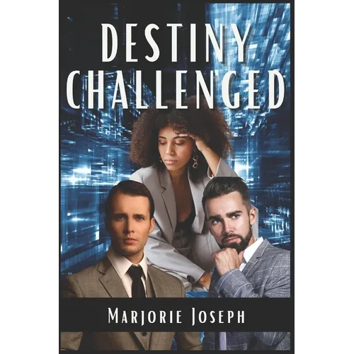 Destiny Challenged - Paperback