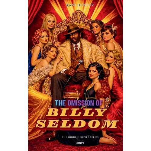 The Omission of Billy Seldom - Hardcover
