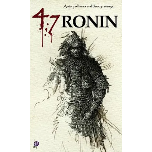 47 Ronin - Hardcover