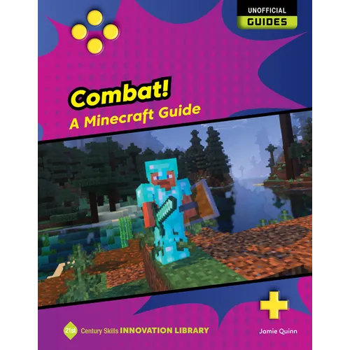 Combat!: A Minecraft Guide - Library Binding