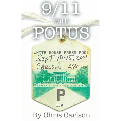 9/11 With POTUS - Paperback