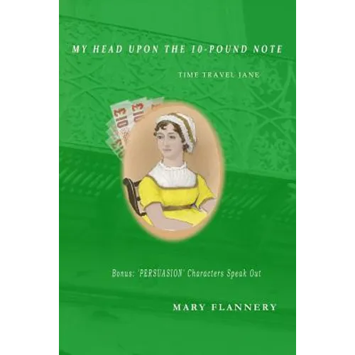 My Head upon the 10-Pound Note: Time-Travel Jane - Paperback
