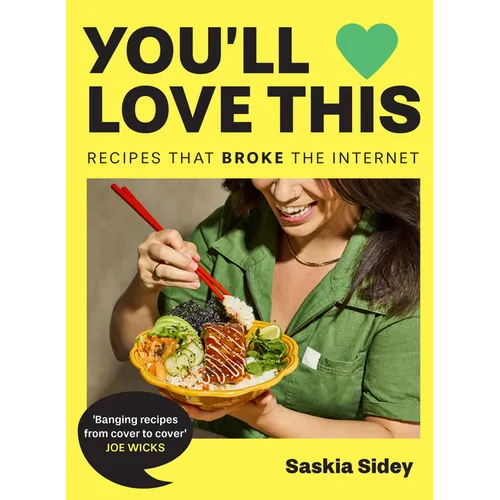 You'll Love This: Recipes That Broke the Internet - Hardcover