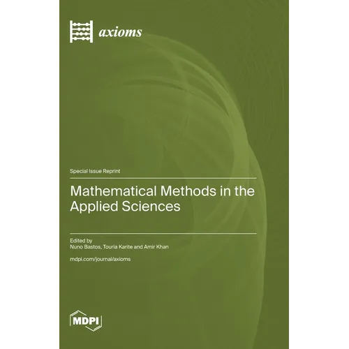 Mathematical Methods in the Applied Sciences - Hardcover