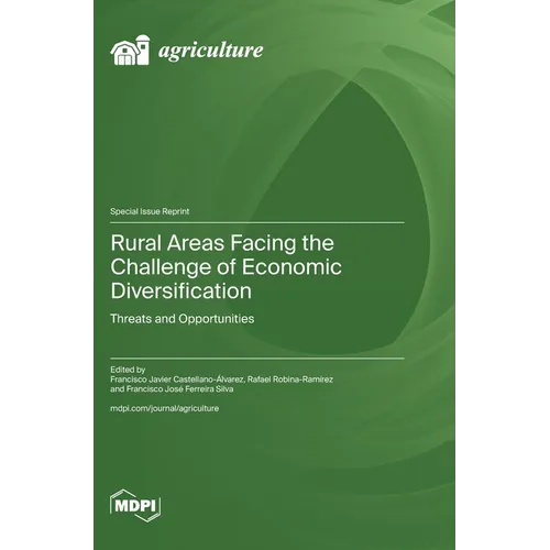 Rural Areas Facing the Challenge of Economic Diversification: Threats and Opportunities - Hardcover