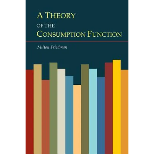 A Theory of the Consumption Function - Paperback