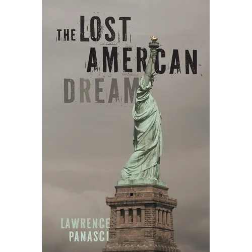 The Lost American Dream - Paperback