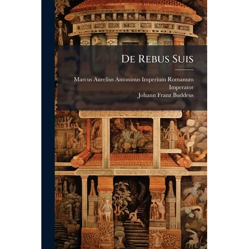 De Rebus Suis - Paperback