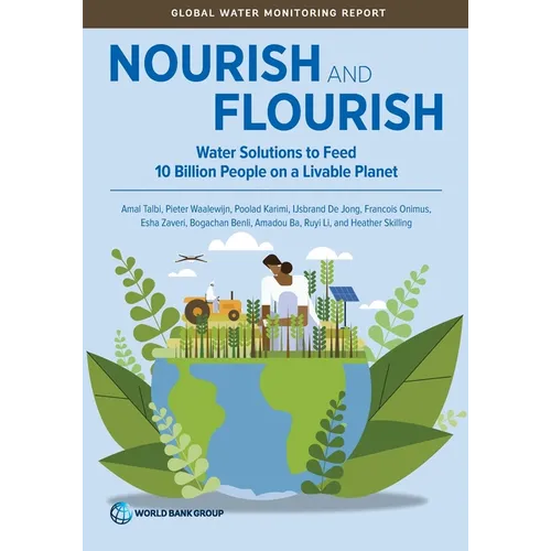 Nourish and Flourish: Water Solutions to Feed 10 Billion People on a Livable Planet - Paperback
