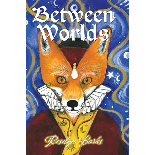 Between Worlds - Hardcover