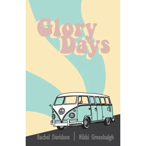 Glory Days - Paperback