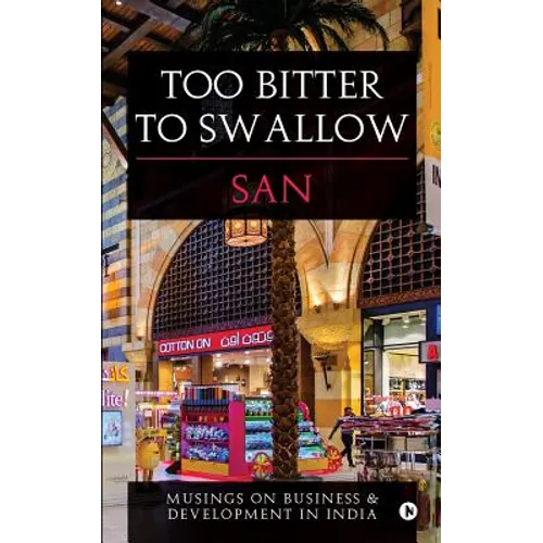 Too Bitter to Swallow - Paperback