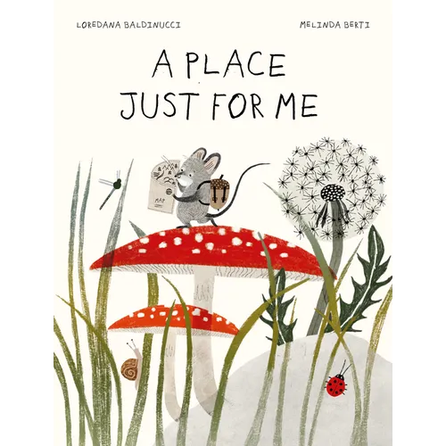 A Place Just for Me - Hardcover