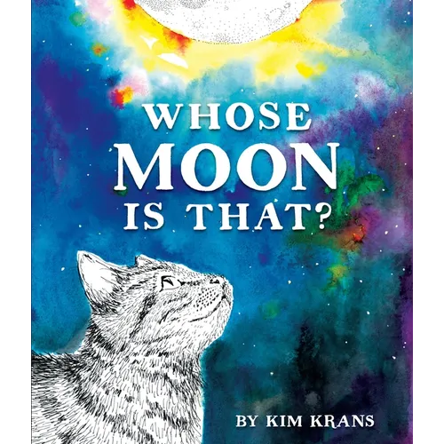 Whose Moon Is That? - Hardcover