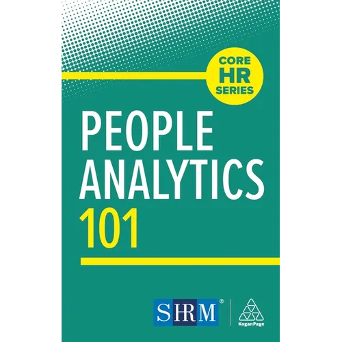 People Analytics 101 - Hardcover