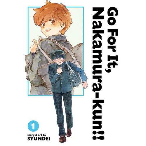 Go for It, Nakamura-Kun!! Vol. 1 (New Edition Rerelease) - Paperback