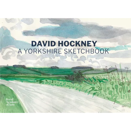 David Hockney: A Yorkshire Sketchbook - Hardcover