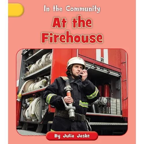 At the Firehouse - Paperback