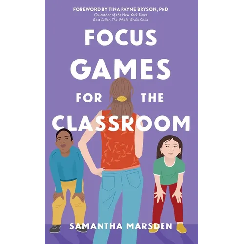 Focus Games for the Classroom