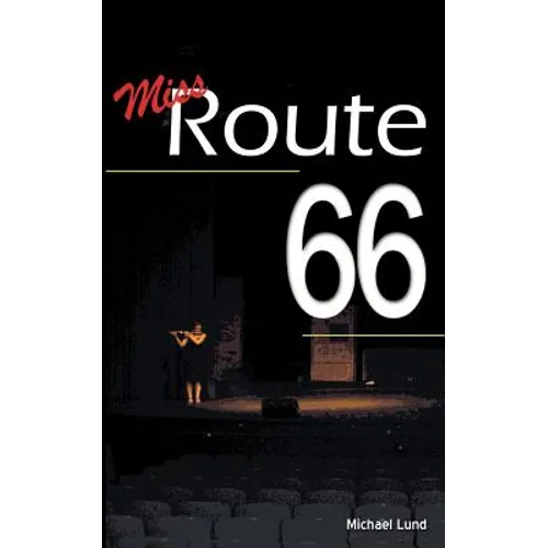 Miss Route 66 - Paperback