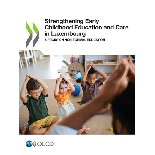 Strengthening Early Childhood Education and Care in Luxembourg
