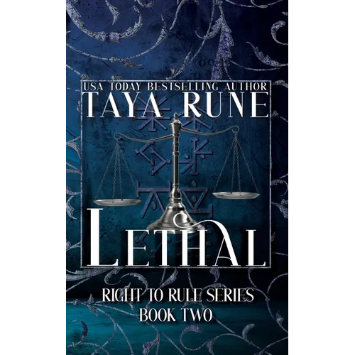 Lethal: Right to Rule Series, Book 2 - Paperback