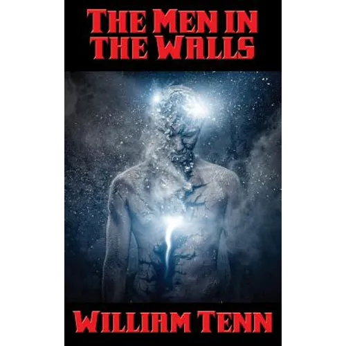 The Men in the Walls: A Positronic Book - Hardcover