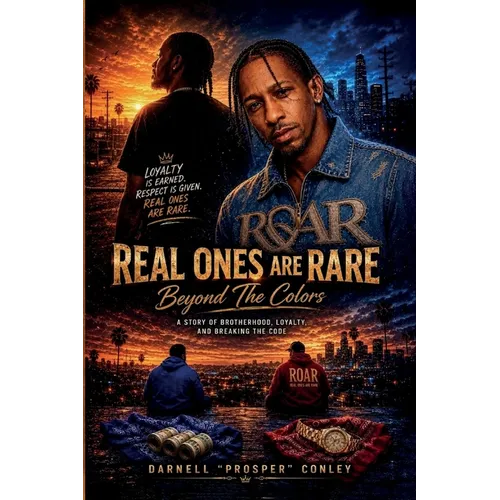 Real Ones Are Rare: Beyond the Colors - Paperback