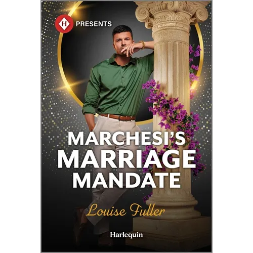 Marchesi's Marriage Mandate - Mass Market Paperbound