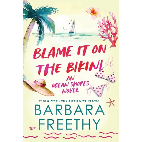 Blame It On The Bikini - Hardcover
